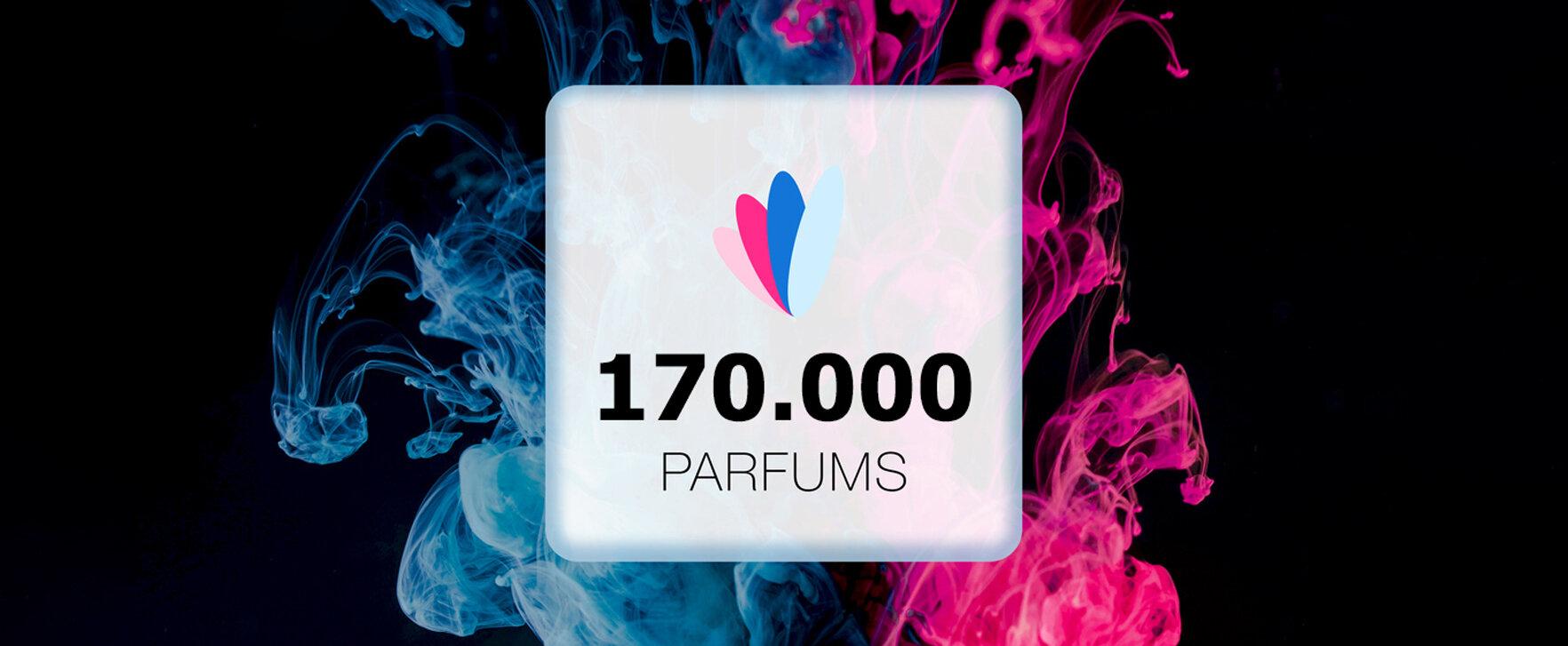 170.000 Parfums - ein weiterer Meilenstein ist erreicht!