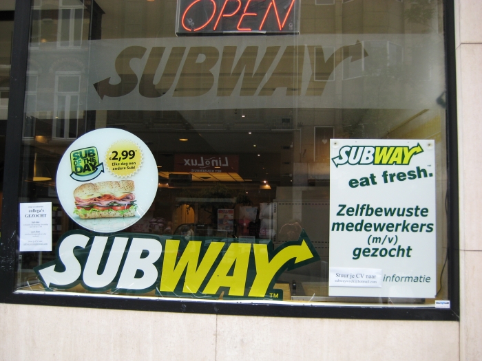 In Maastricht muss man schon sehr selbstbewusst sein, wenn man bei Subway arbeiten will...