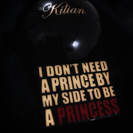 I Don't Need A Prince By My Side To Be A Princess by Kilian